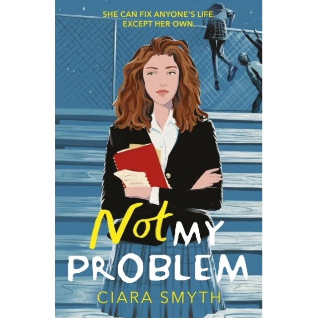 Not My Problem af Ciara Smyth