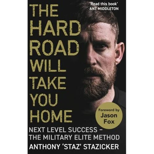 Anthony Stazicker: The Hard Road Will Take You Home - Bog
