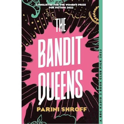Parini Shroff: The Bandit Queens (Bog)