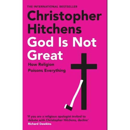 Christopher Hitchens: God Is Not Great - Bog