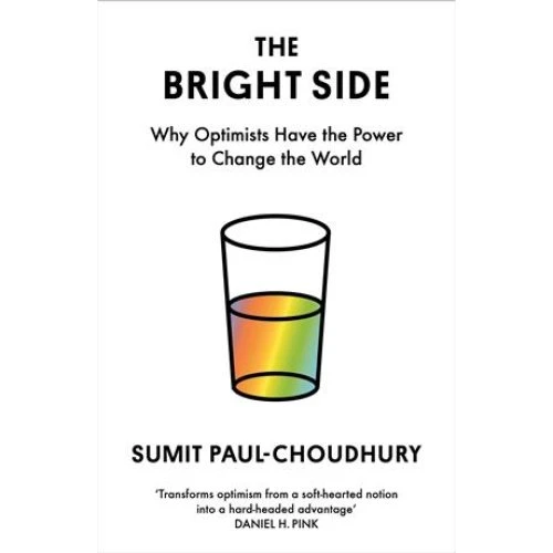 The Bright Side - Sumit Paul-Choudhury - Bog