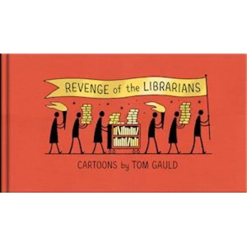 Tom Gauld: Revenge of the Librarians - Bog