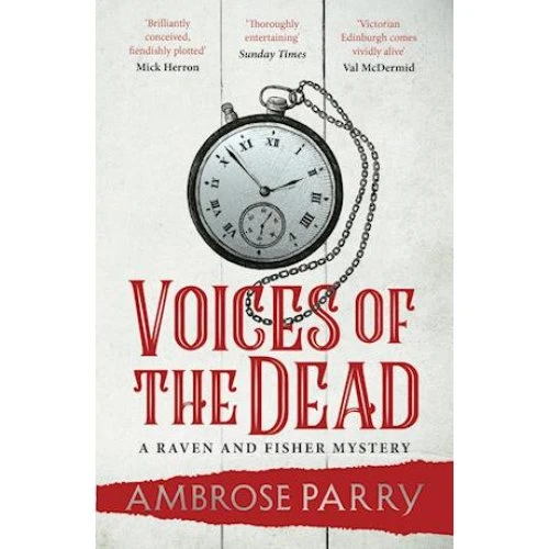 Ambrose Parry: Voices of the Dead - Bog