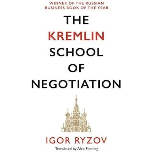 Igor Ryzov: The Kremlin School of Negotiation - Bog