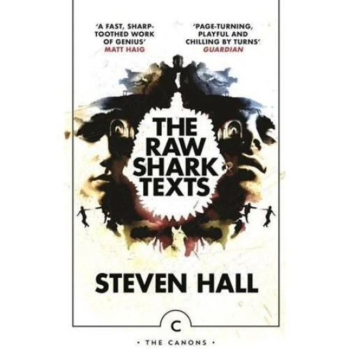Steven Hall: The Raw Shark Texts - Bog