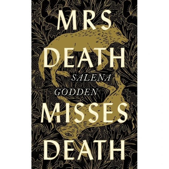 Salena Godden: Mrs Death Misses Death (Bog)