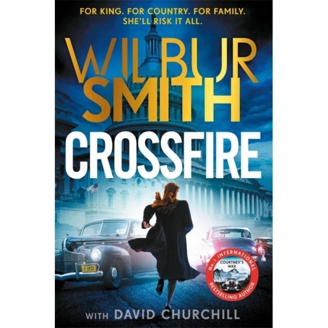 Wilbur Smith: Crossfire - Historisk thriller