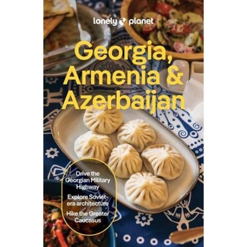 Lonely Planet Georgia, Armenia & Azerbaijan - Rejseguide