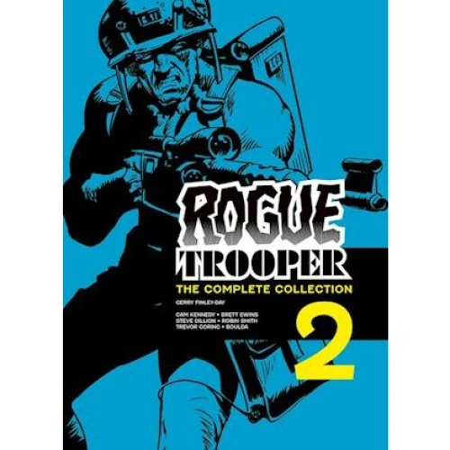 Rogue Trooper: The Complete Collection - Book 2 - Gerry Finley-Day