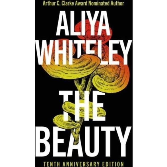 Beauty af Aliya Whiteley - 10 års jubilæumsudgave
