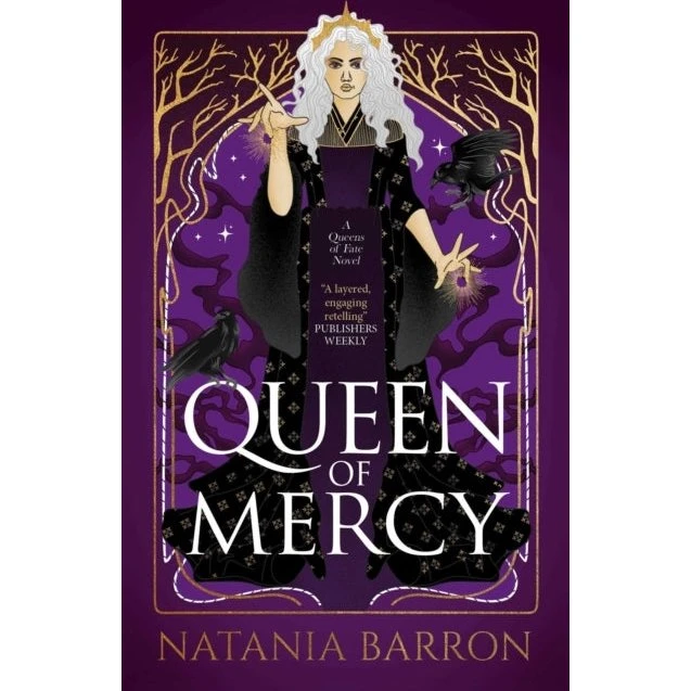 Queen of Mercy - Natania Barron