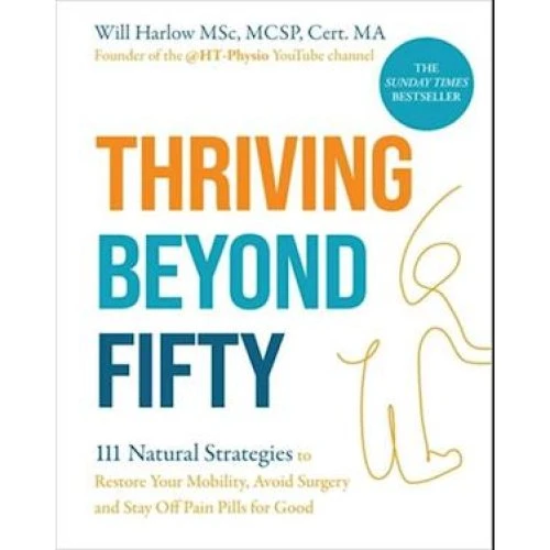 Will Harlow: Thriving Beyond Fifty (Expanded Edition) - Bog