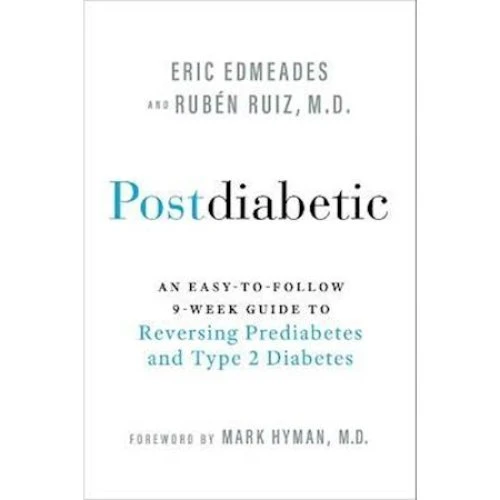 Eric Edmeades: Postdiabetic - Bog