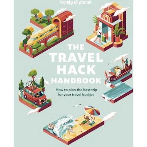 Lonely Planet The Travel Hack Handbook - Engelsk bog