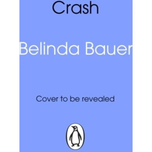 Belinda Bauer - Crash