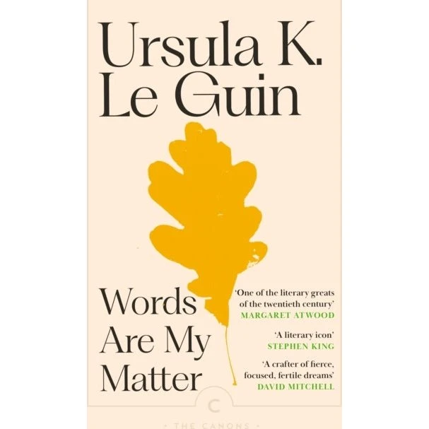 Ursula K. Le Guin: Words Are My Matter - Bog