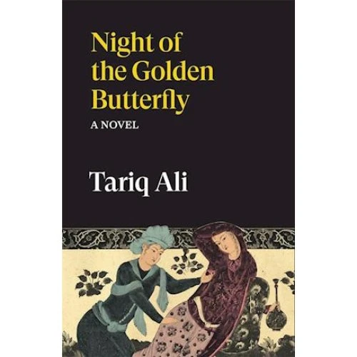 Night of the Golden Butterfly - Tariq Ali - Bog