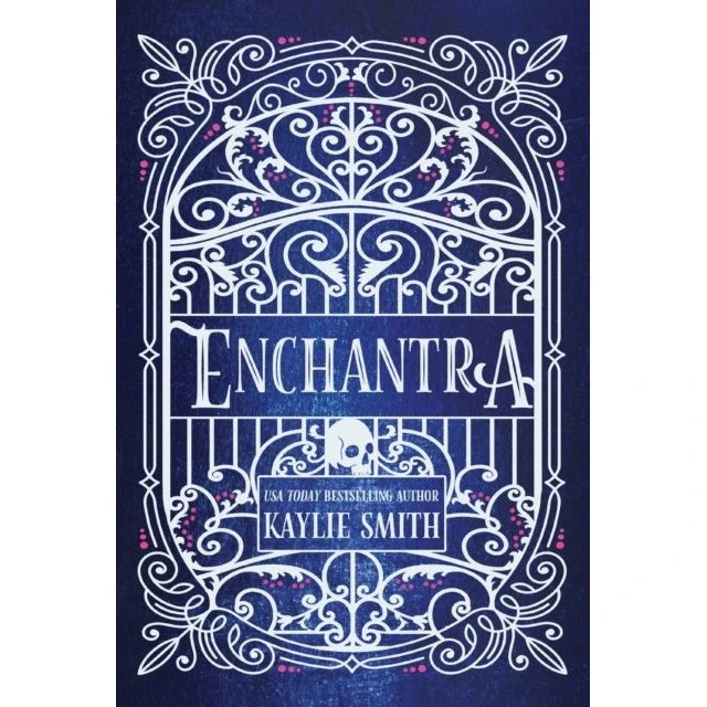 Kaylie Smith - Enchantra Deluxe Hardback Edition