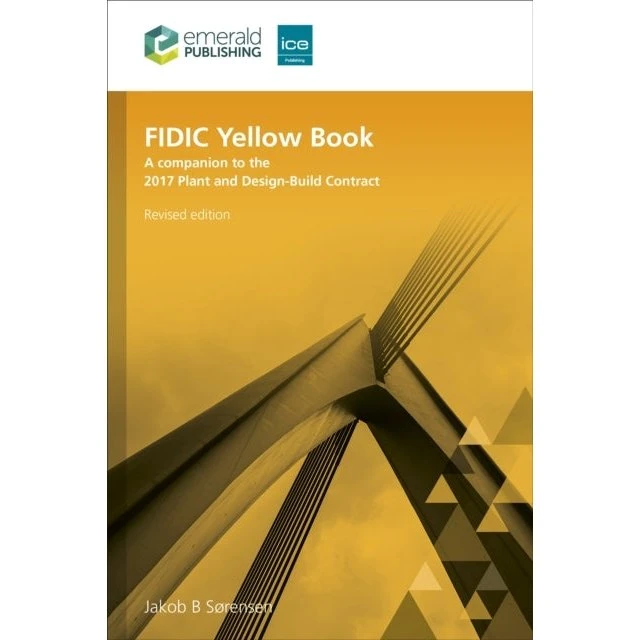 FIDIC Yellow Book Revised Edition - Jakob B. Sørensen