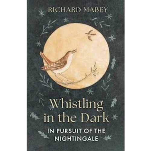 Whistling in the Dark - Richard Mabey - Bog