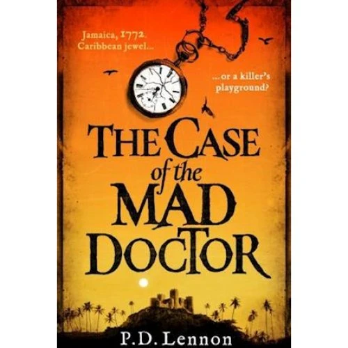 P. D. Lennon: The Case of the Mad Doctor (Bog)