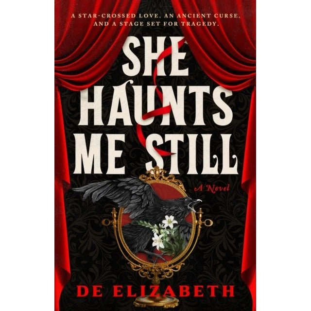 De Elizabeth: She Haunts Me Still