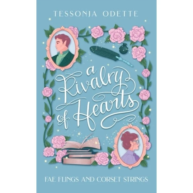 Rivalry of Hearts - Tessonja Odette