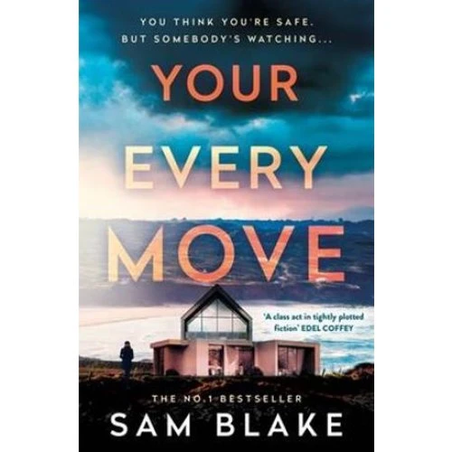 Sam Blake: 'Your Every Move' - Bog