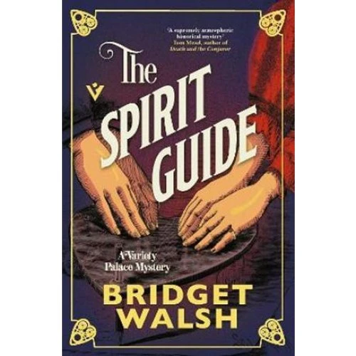 Bridget Walsh: The Spirit Guide - Bog