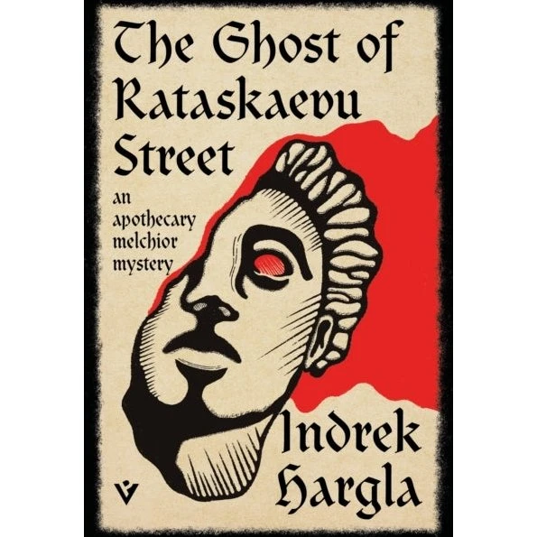 The Ghost of Rataskaevu Street - Indrek Hargla (Bog)