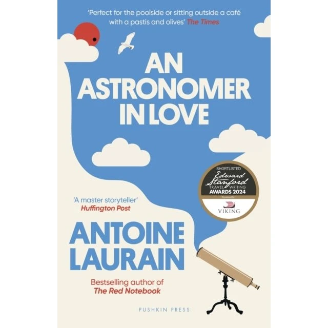 An Astronomer in Love - Antoine Laurain