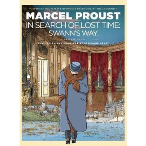 Marcel Proust: In Search of Lost Time Graphic Novel
