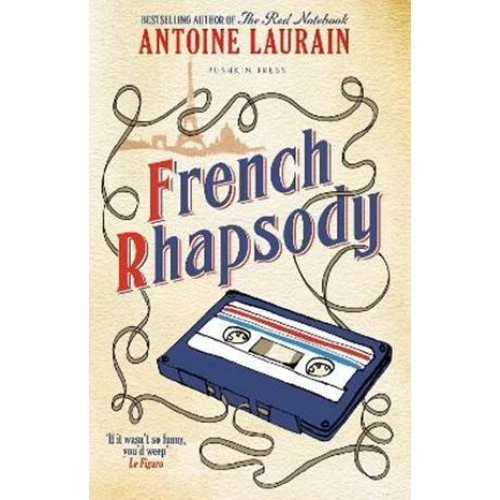 Antoine Laurain: French Rhapsody - Bog