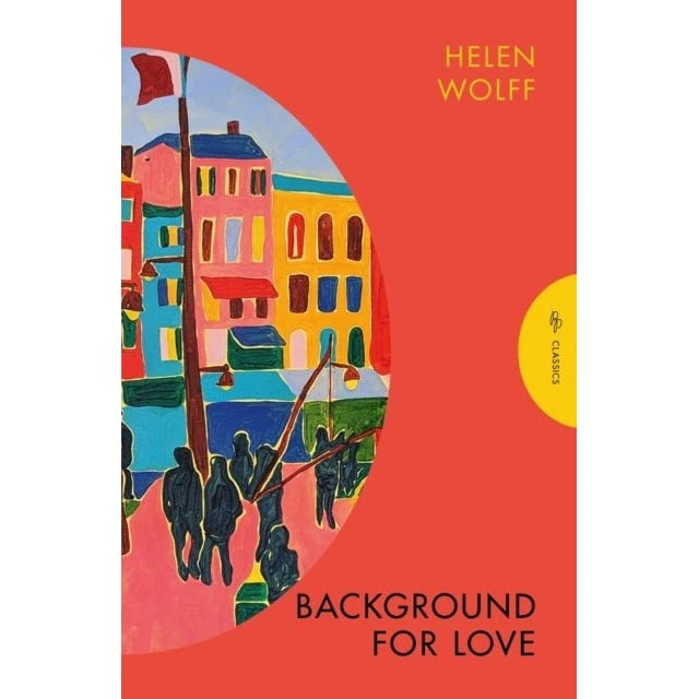 Background for Love - Helen Wolff & Marion Detjen (Bog)