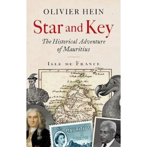Olivier Hein: Star and Key - Historien om Mauritius