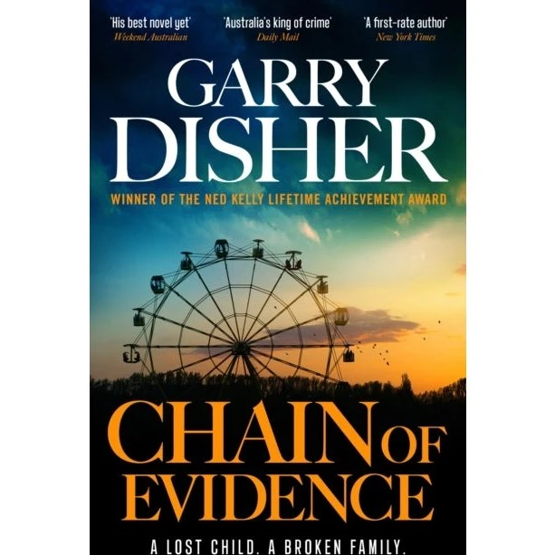 Garry Disher: Chain of Evidence (Bog)