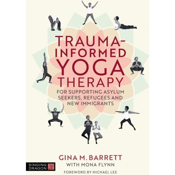 Trauma-Informed Yoga Therapy af Gina Barrett