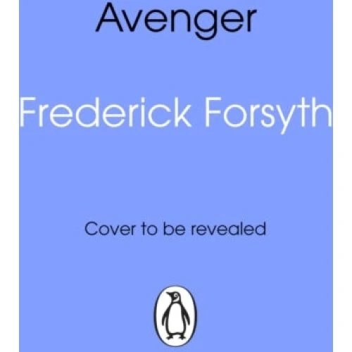 Frederick Forsyth: Avenger