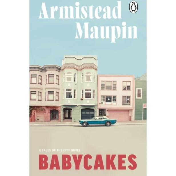 Armistead Maupin: Babycakes (Tales of the City, nr. 4)
