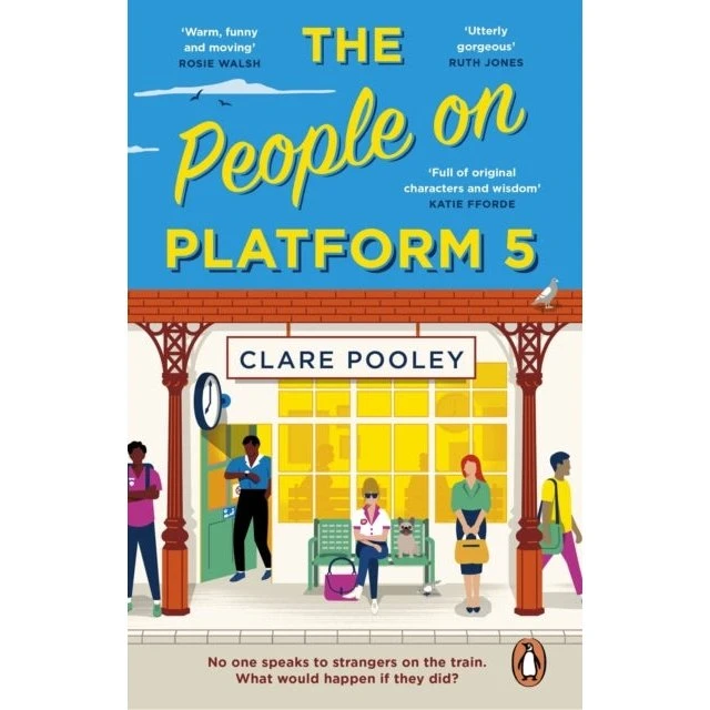 Clare Pooley - The People on Platform 5