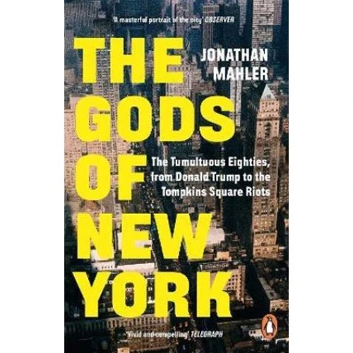 Jonathan Mahler: The Gods of New York - Bog