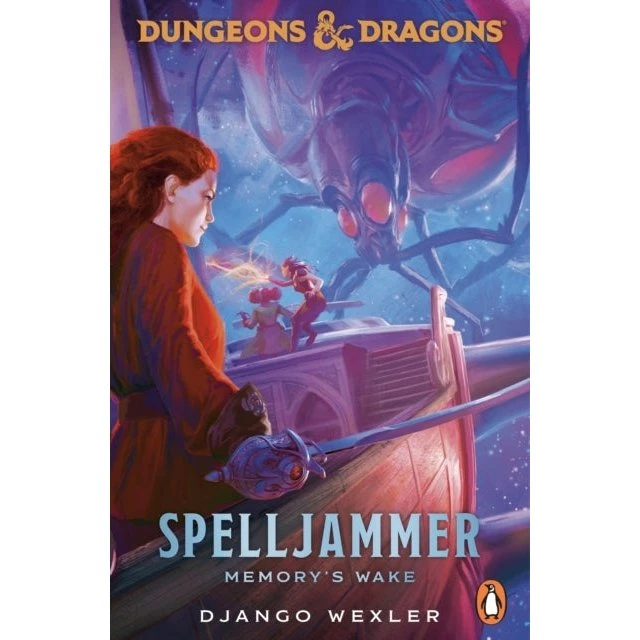 Dungeons & Dragons: Spelljammer: Memory's Wake - Django Wexler