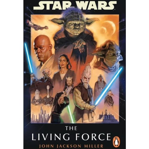 Star Wars: The Living Force - John Jackson Miller