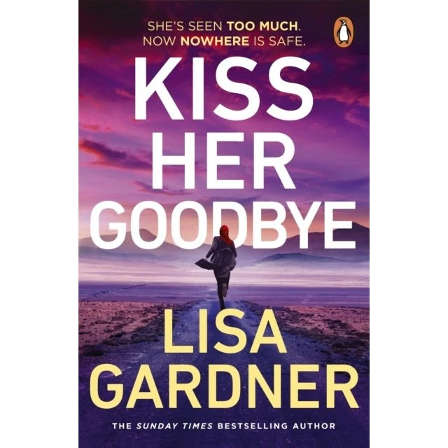 Kiss Her Goodbye - Lisa Gardner (Bog)