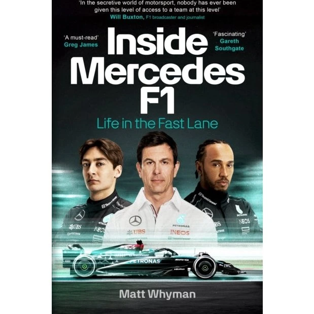 Inside Mercedes F1 - Matt Whyman (Paperback)