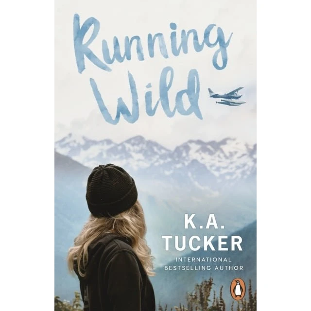 K.A. Tucker: Running Wild (Bog)