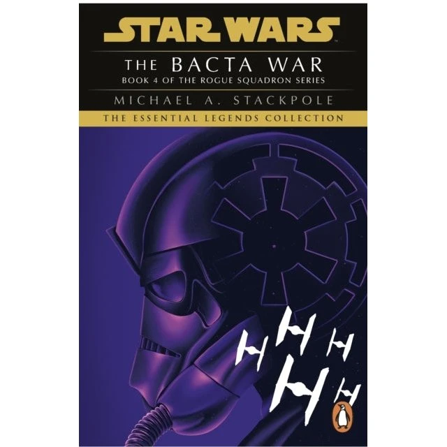 Star Wars X-Wing Series: The Bacta War - Michael A. Stackpole