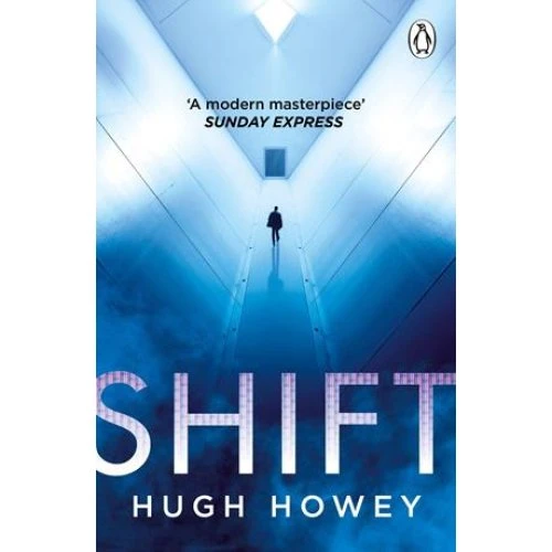 Hugh Howey: Shift - Bog