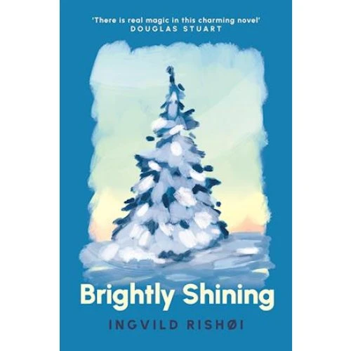 Ingvild Rishøi: Brightly Shining - Bog