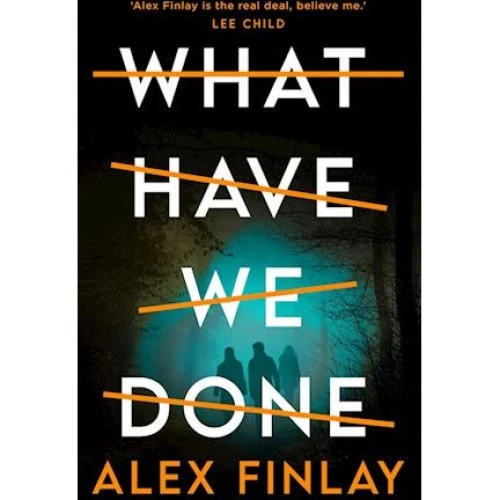 Alex Finlay - What Have We Done - Bog
